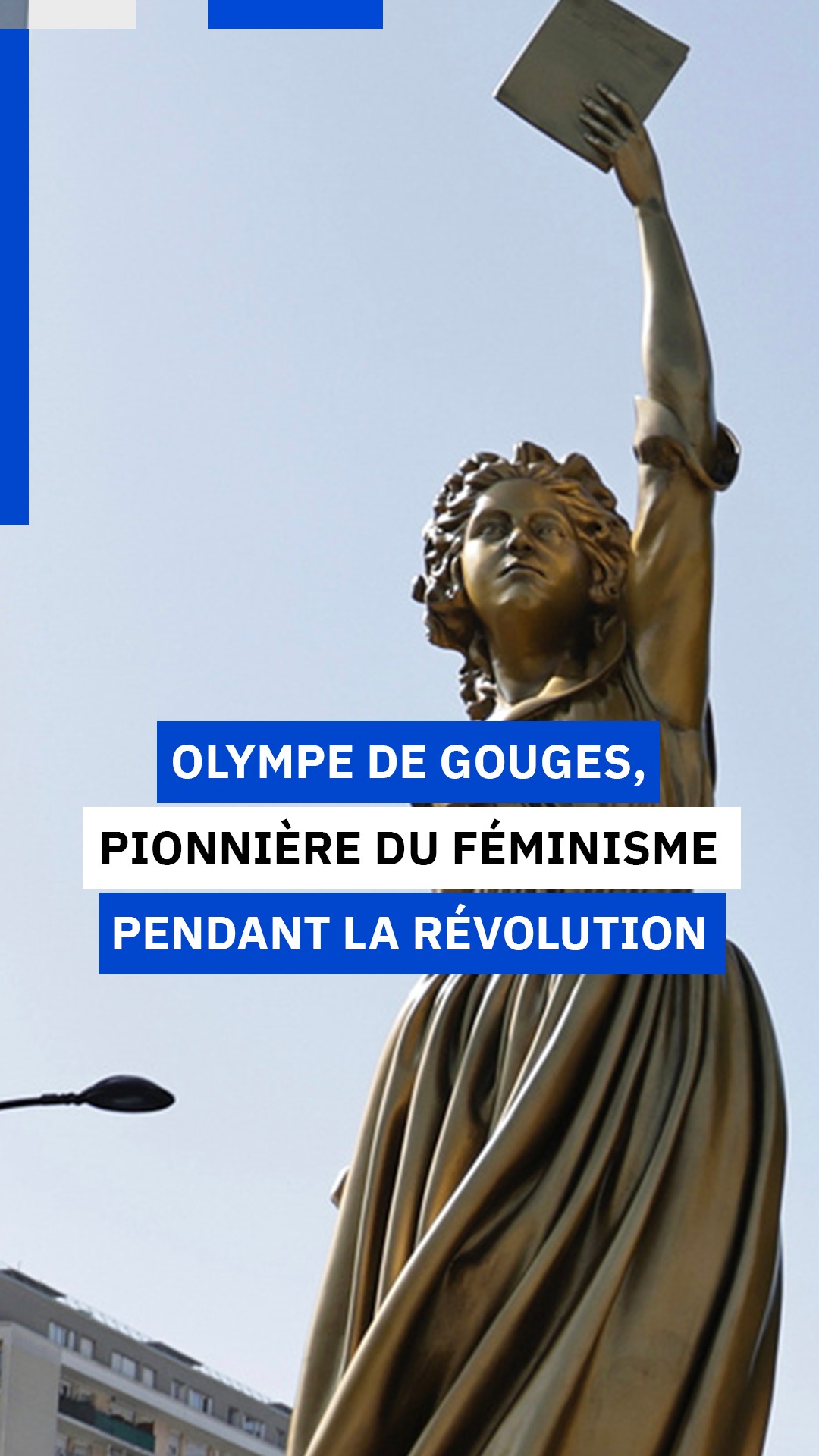Avant Simone de Beauvoir, avant Gisèle Halimi… il y a eu Olympe de ...