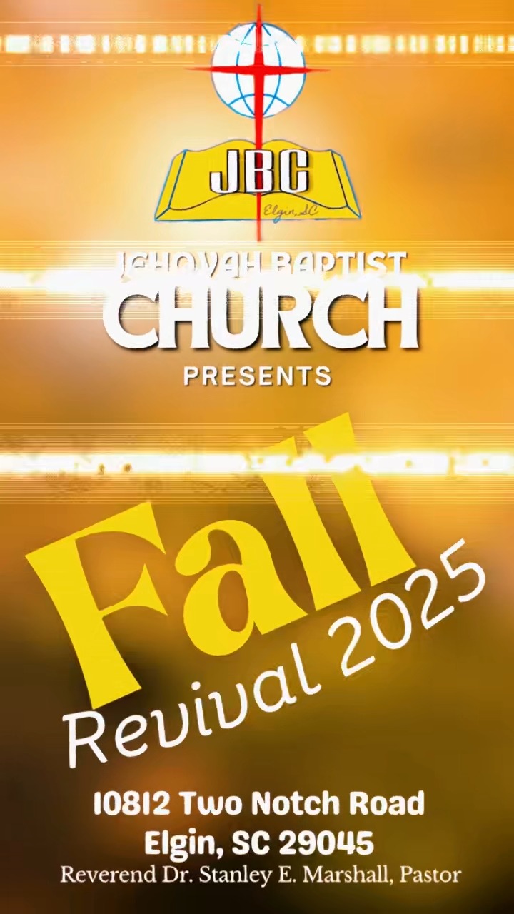 🍂 Fall Revival... - Jehovah Baptist Church of Cola, SC Inc. | Facebook