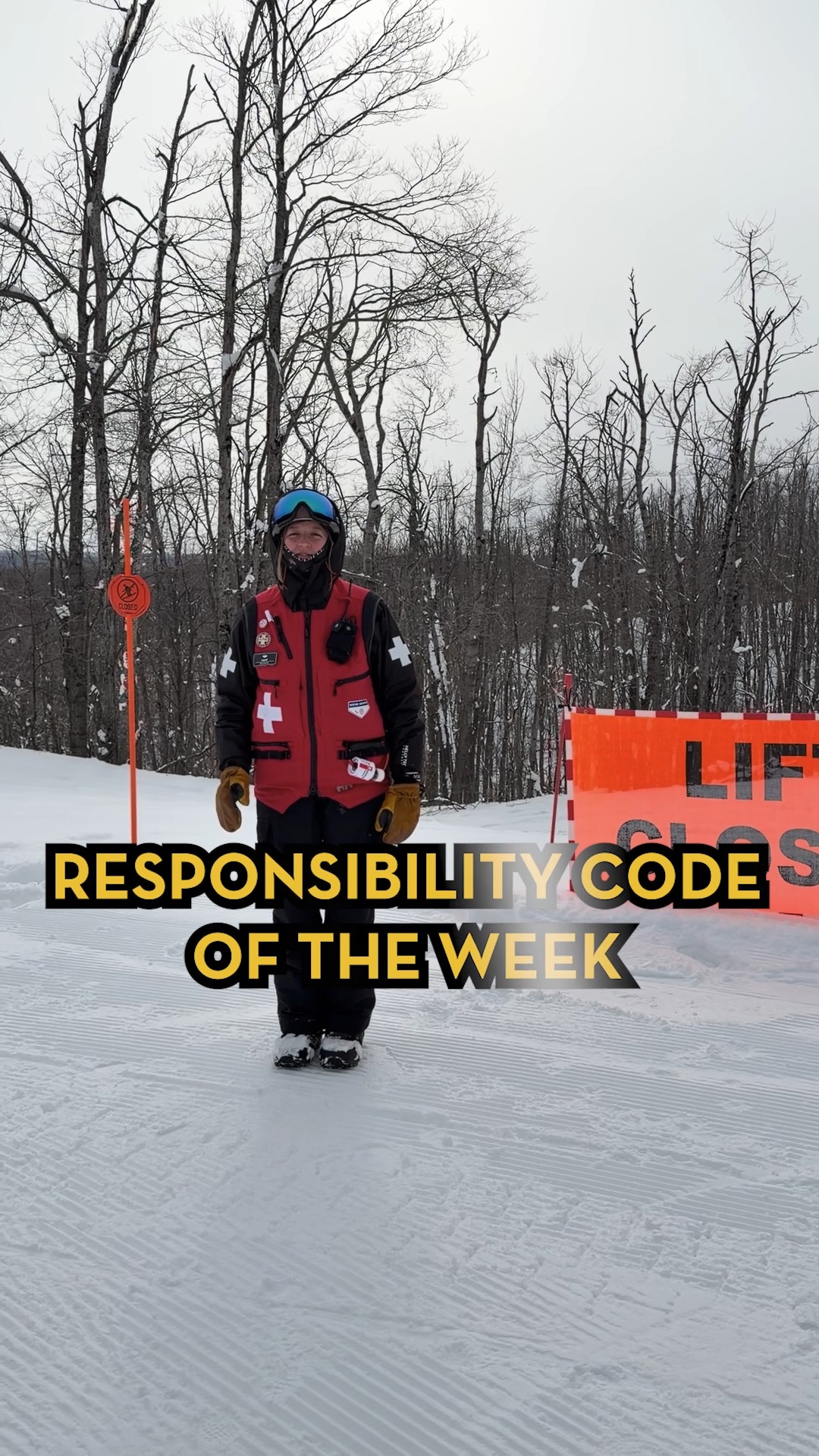 Responsibility Code #6: Read and obey all signs, warnings, and hazard ...