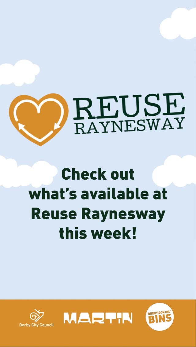 ♻️ The Reuse Raynesway shop is open... - Derby City Council | Facebook