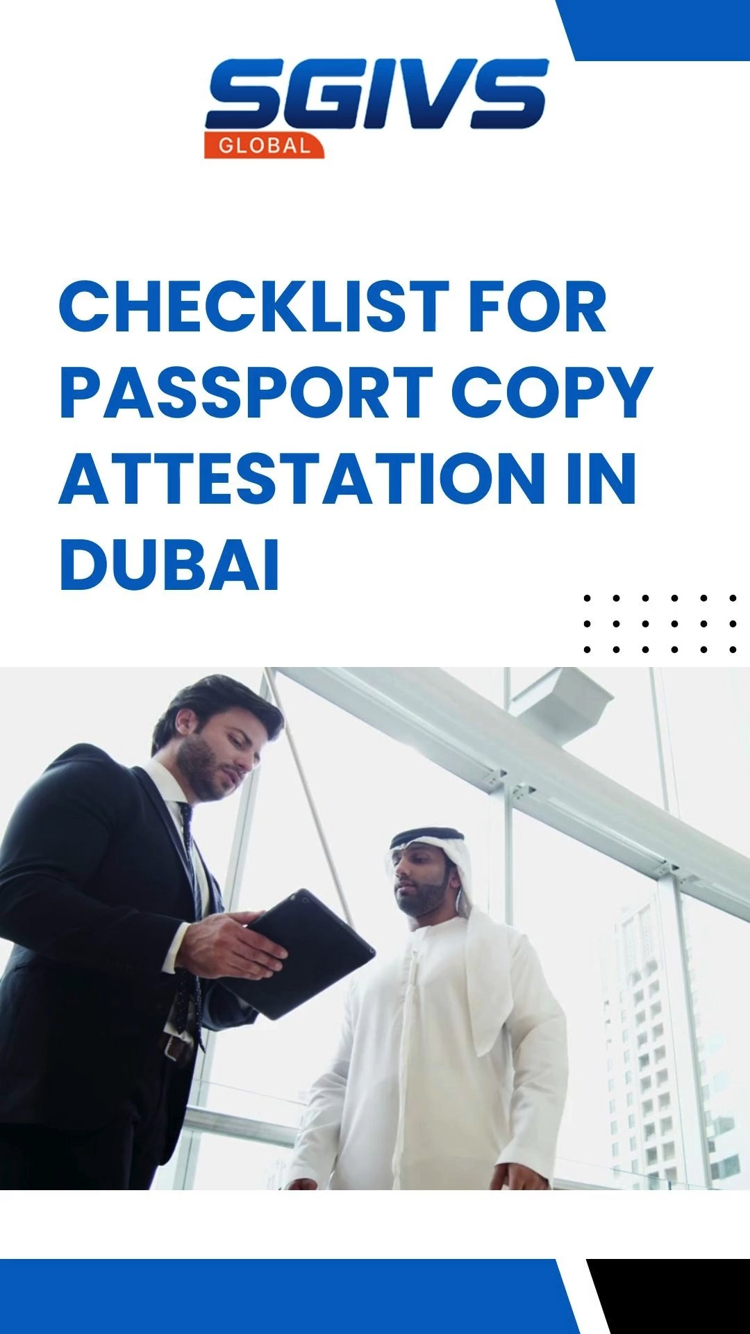 Ensure your passport copy is attested correctly and accepted by all UAE ...