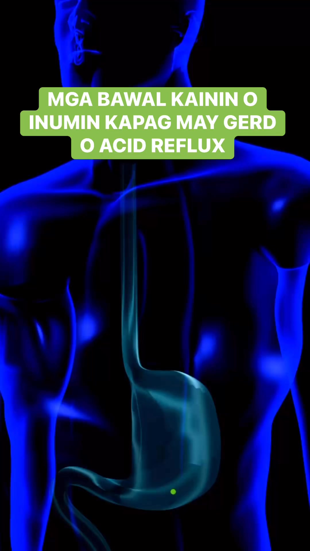 Mga Bawal Kainin o Inumin Kapag May GERD o Acid Reflux #GoOrganique # ...