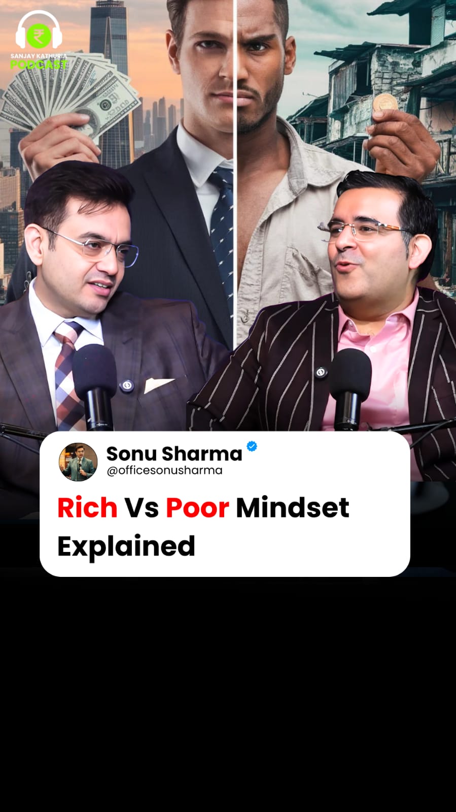 Rich Vs Poor Mindset EXPLAINED 💭 In this episode, Sonu Sharma — India’s ...