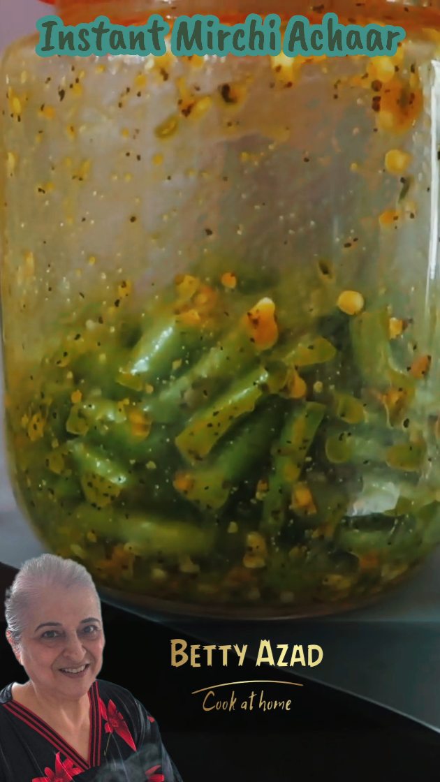 Instant Mirchi Achaar #recipe #bettyazad #cookathome #bettyaunty # ...