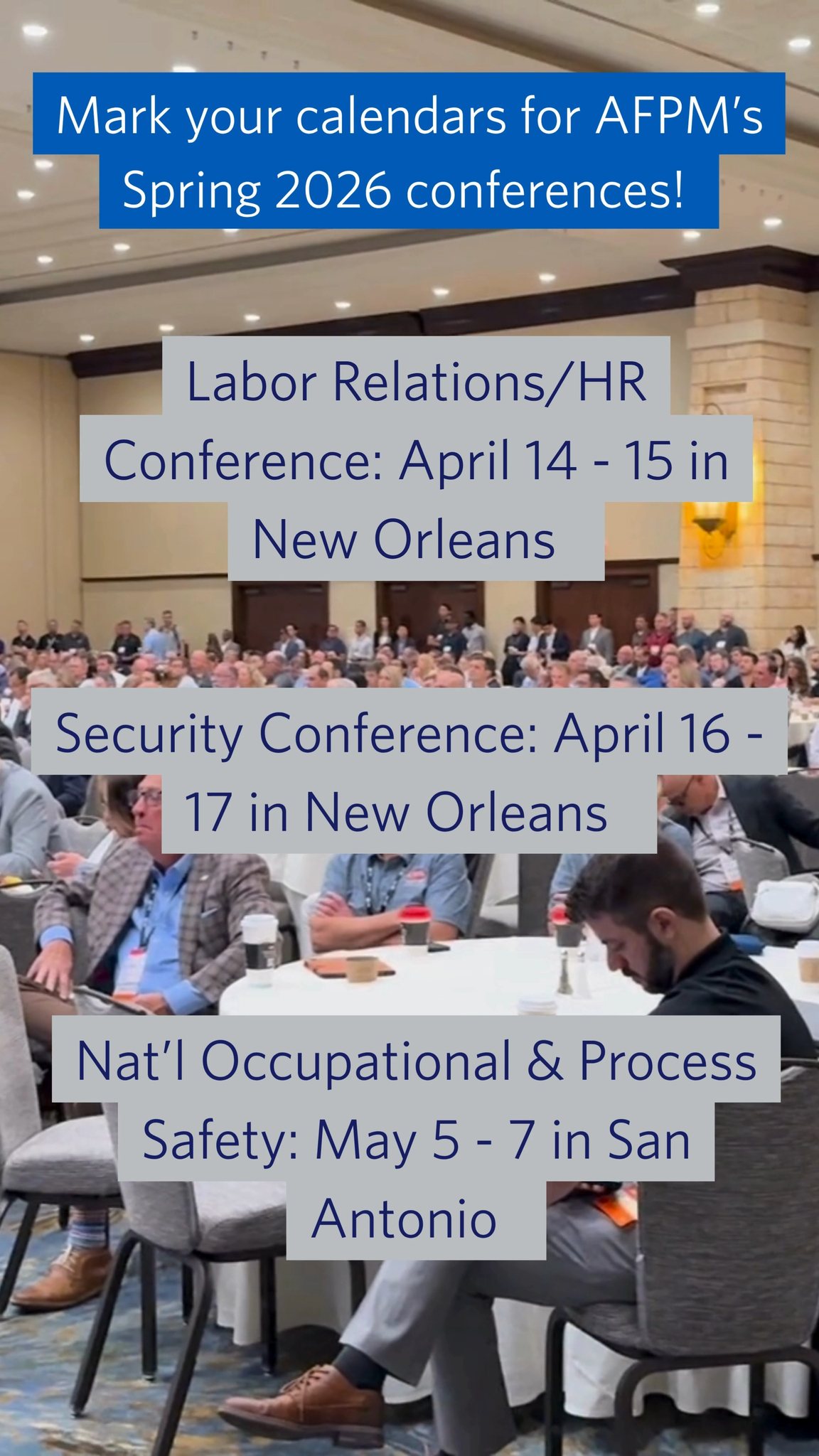 Mark your calendars for AFPM’s Spring 2026 conference schedule ...