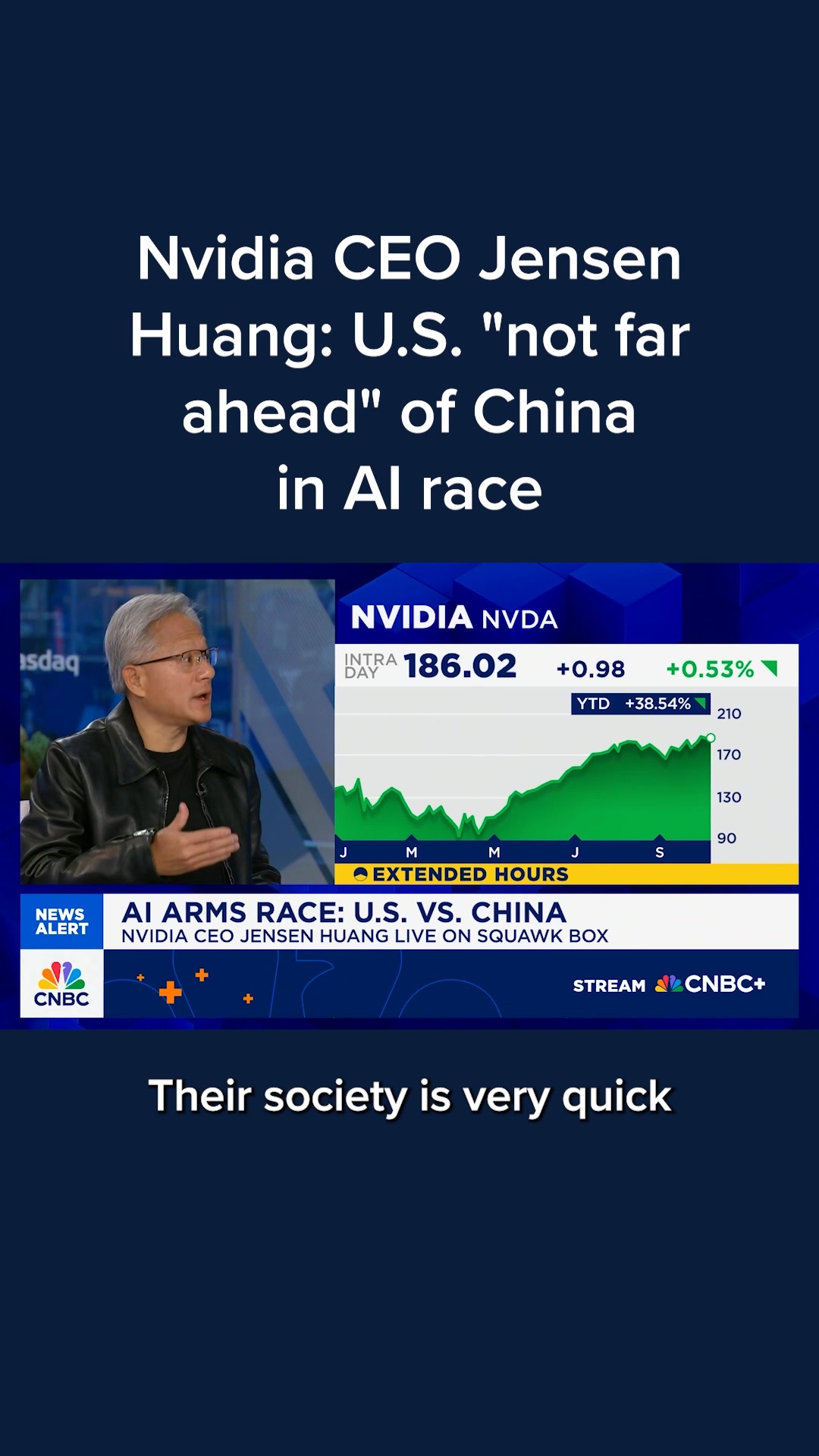 Nvidia CEO Jensen Huang told CNBC the U.S. is "not far ahead" of China ...