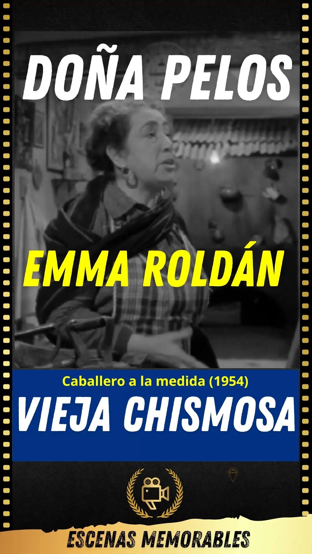 Emma Roldán - Caballero a la medida (1954) Vieja chismosa # ...