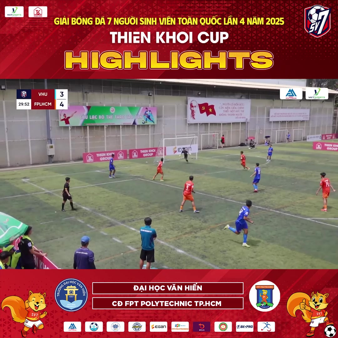 HIGHLIGHTS | ĐH VĂN HIẾN VS CĐ FPT POLYTECHNIC TPHCM | SV7 THIÊN KHÔI ...