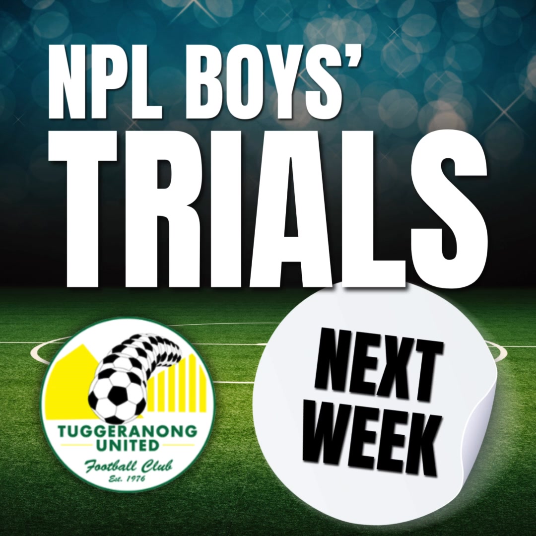 ⚡️NPL Boys' trials start next week ⚡️ Want to play NPL in 2026? TUFC’s ...