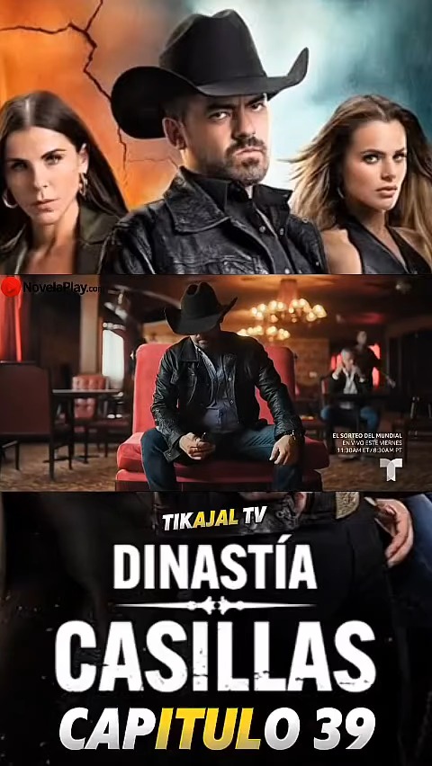 Dinastia Casillas - Capítulo 39 Completo | Bautique | Facebook