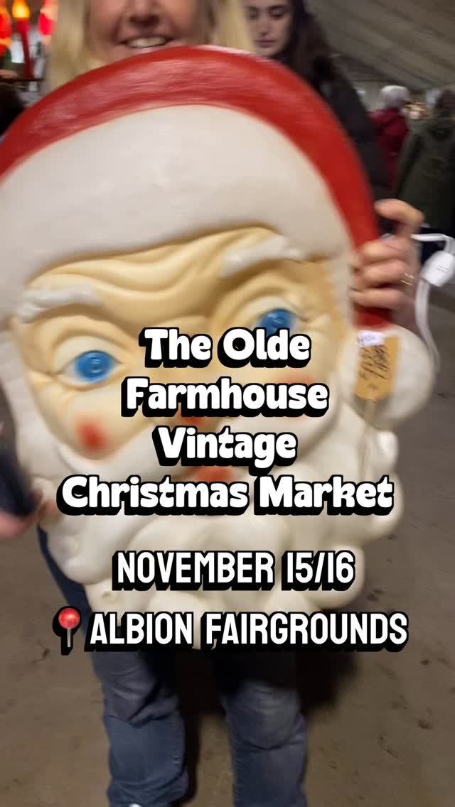 The Olde Farmhouse vintage holiday market is back! Only a few weeks ...