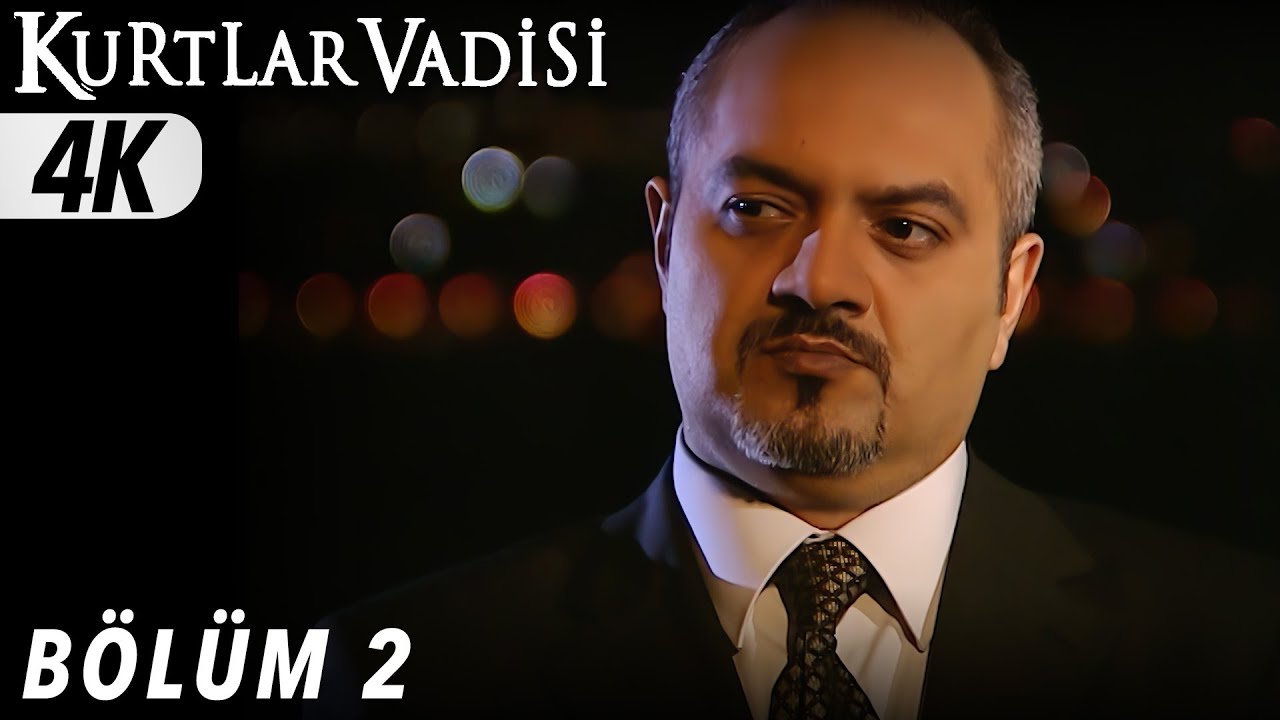 kurtlar-vadisi-2-b-l-m-4k-kurtlarvadisi-b-l-m2-polatalemdar-4k