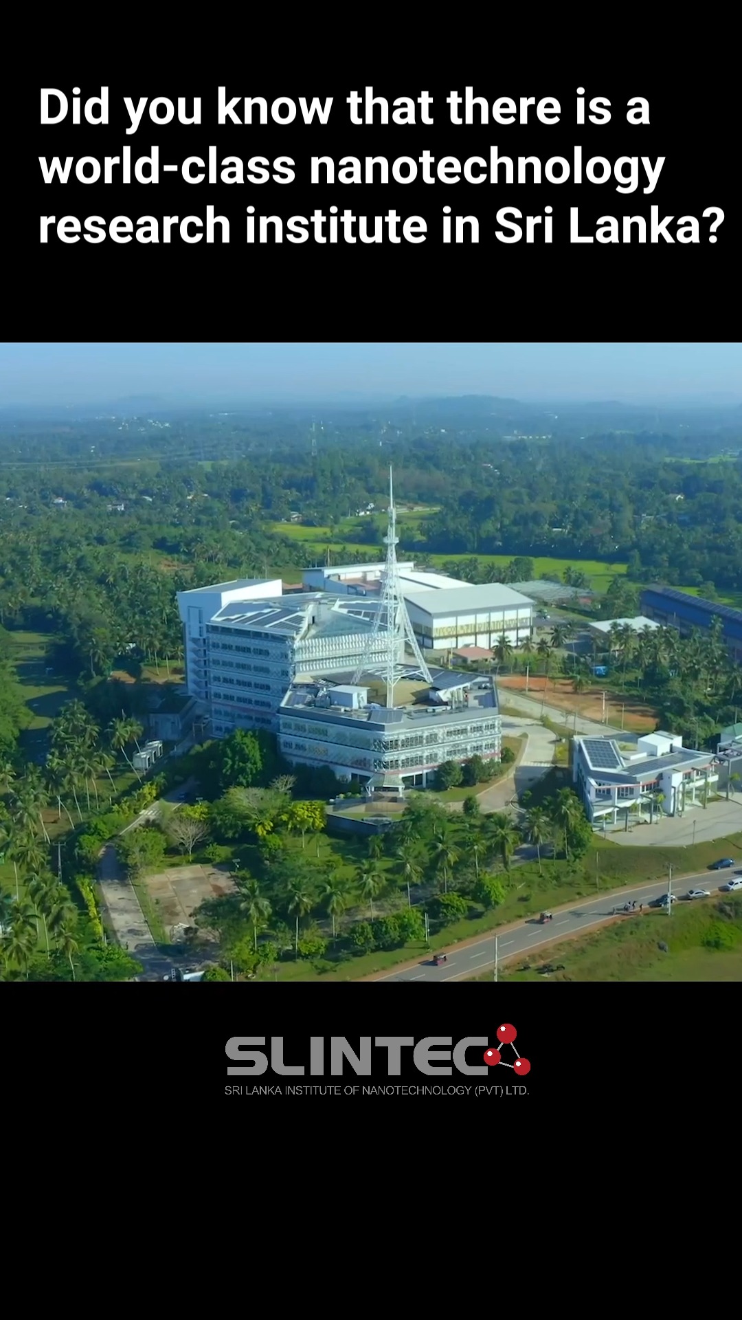 Sri Lanka Institute of Nanotechnology (SLINTEC) | Homagama