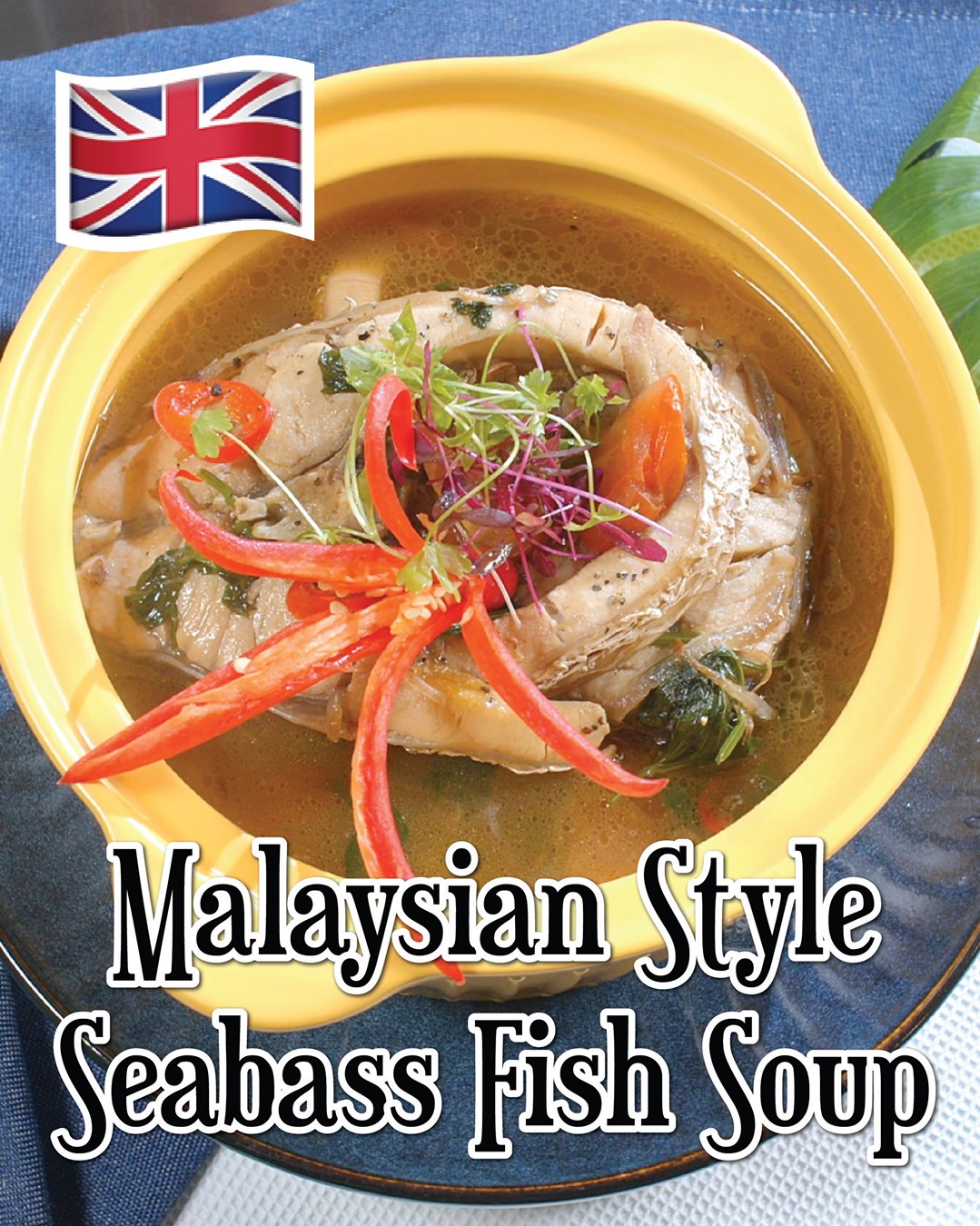 #ResipiBestari 19 - [EN] MALAYSIAN STYLE SEABASS FISH SOUP | 🔥🔥🔥 # ...