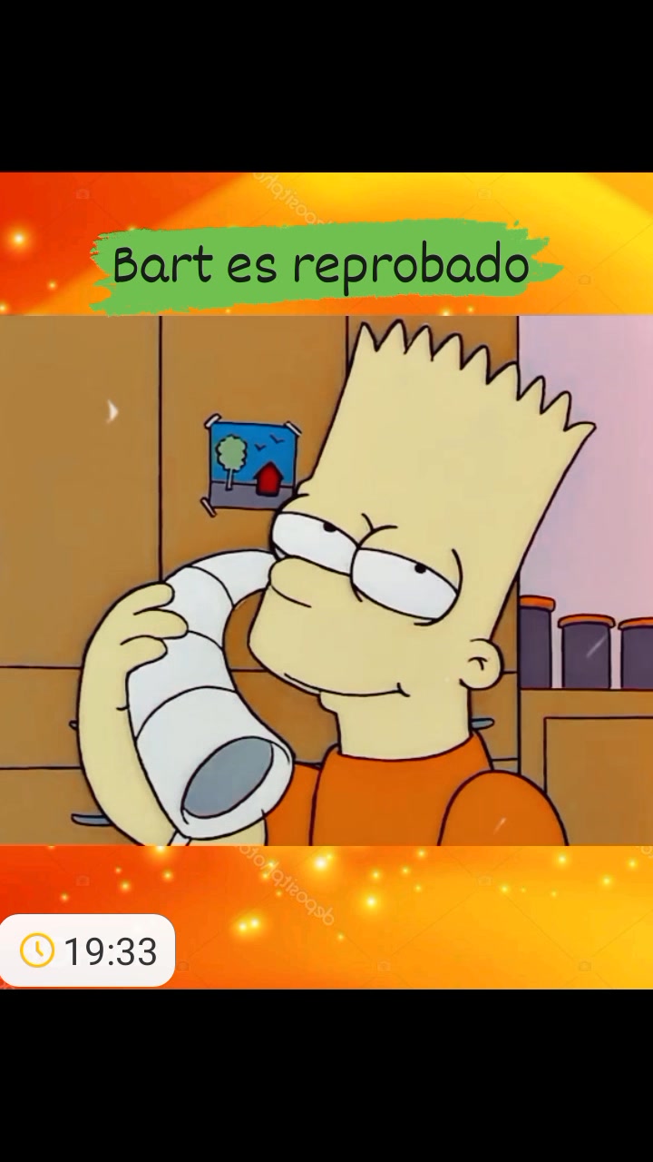 Bart ha sido reprobado 🤦‍♂️😱👎 | Edwin Narvaez