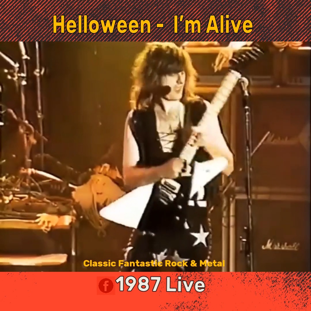 Helloween - I'm Alive | Classic Fantastic Rock and Metal