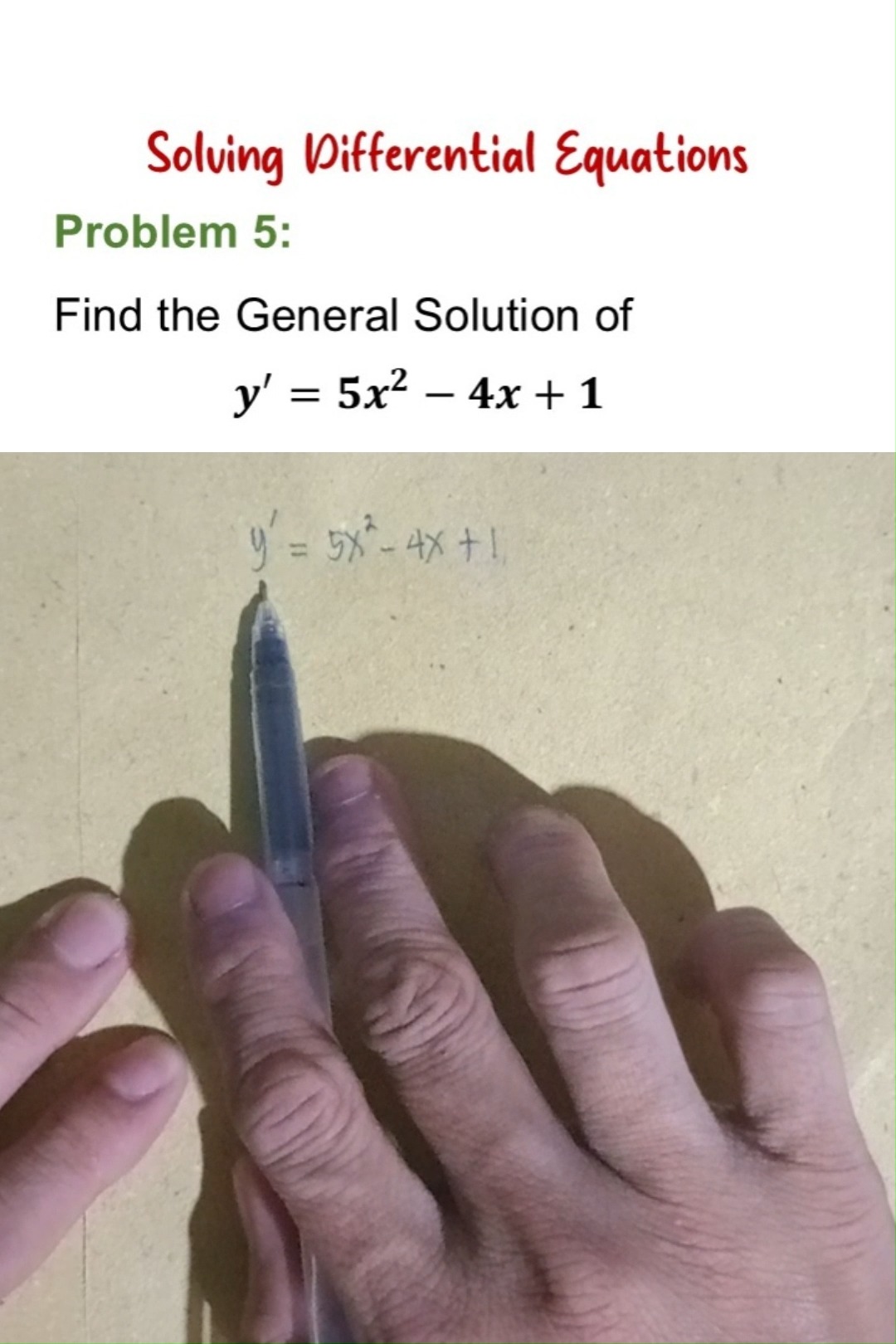 Solving Differential Equations with Separable Variables Problem 5: Find ...