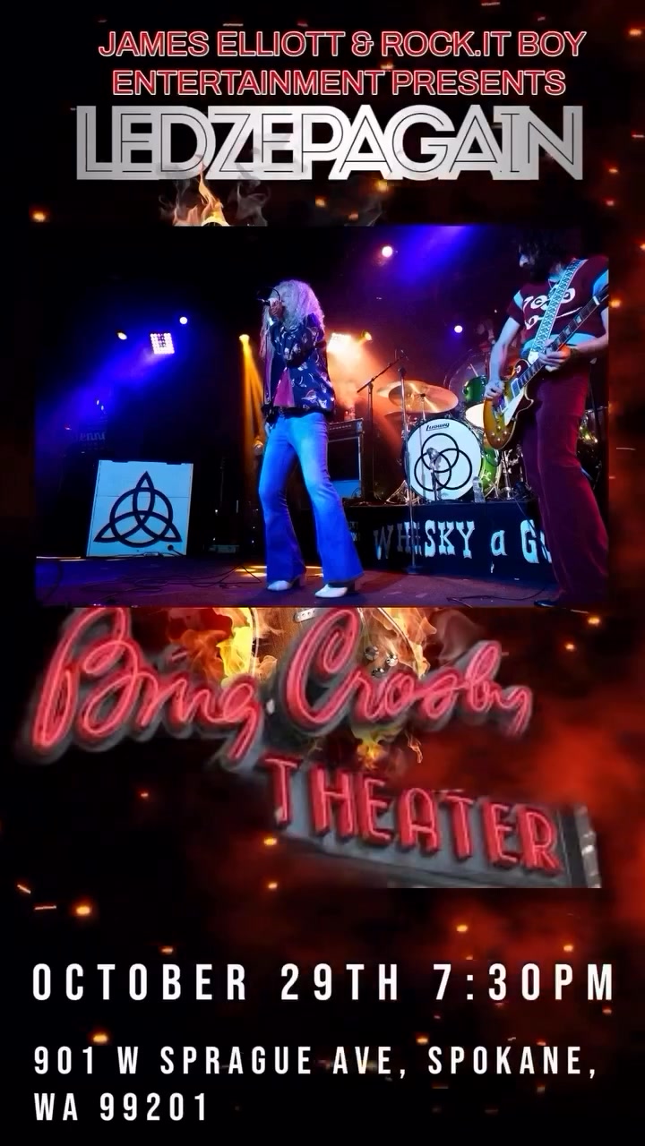 “THIS IS TONIGHT “ Led Zepagain Live in Spokane – Relive the Power of ...
