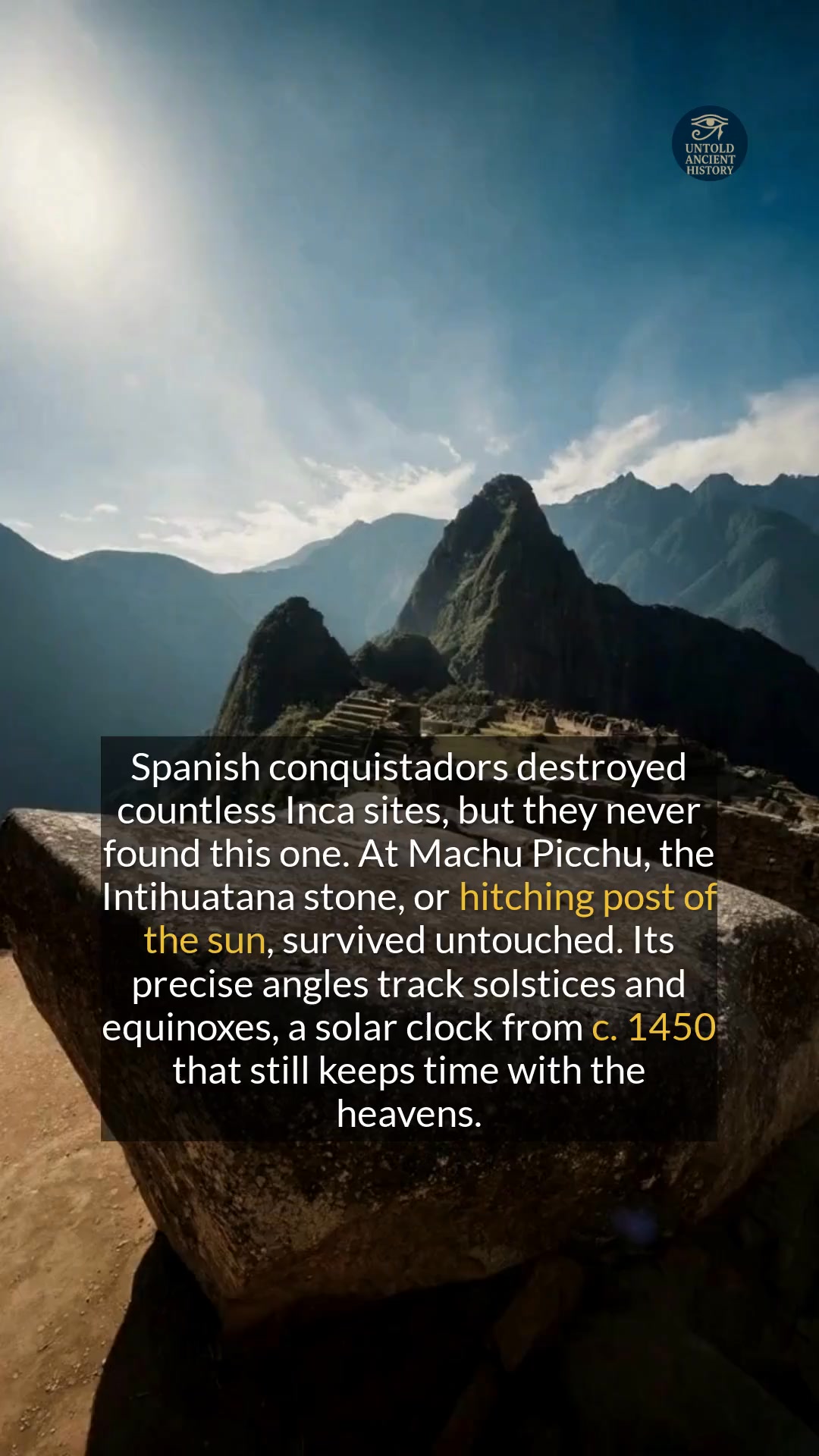 Untouched by conquistadors, this Inca solar clock still keeps time with ...
