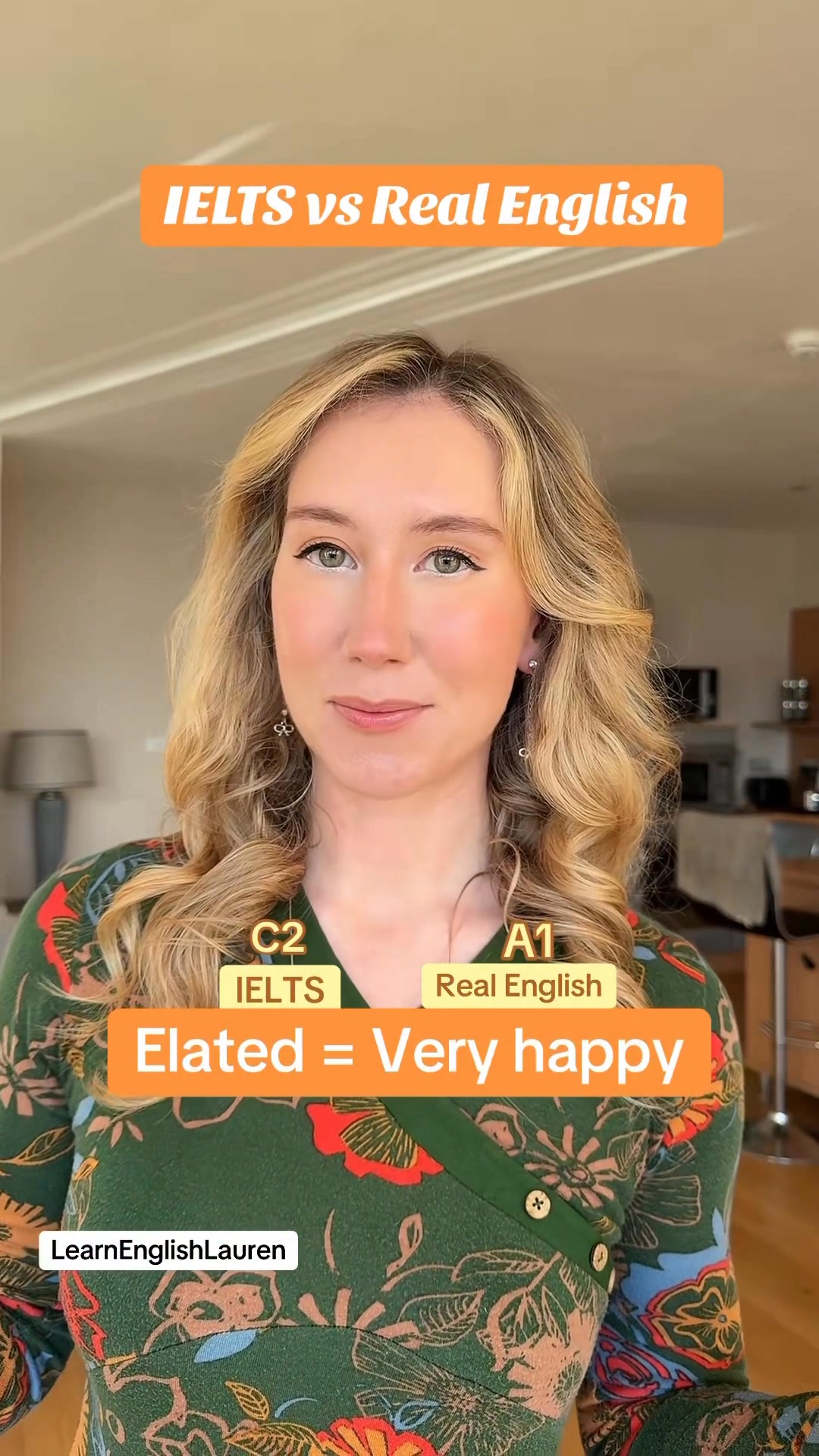 😊 IELTS vs Real English 📕 “She was elated to hear the news.” (C2) “She ...