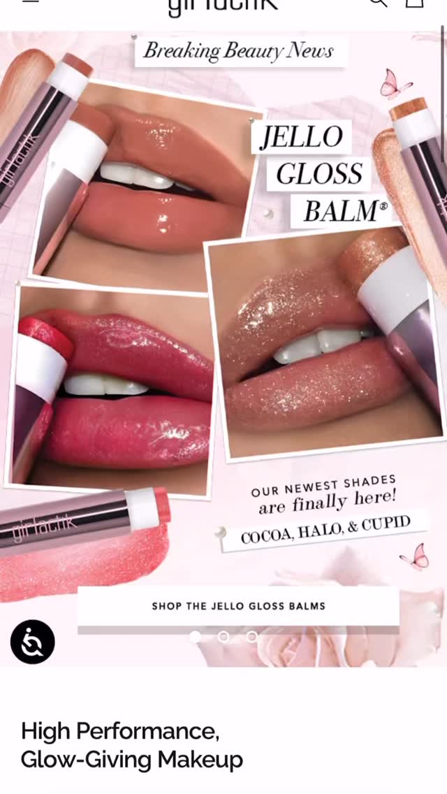 Add to cart, you wont regret Cupid, Halo and Cocoa are all must-haves you ll love and your lips too Hydration, color and gloss are the Jello Gloss Balms Girlactik
