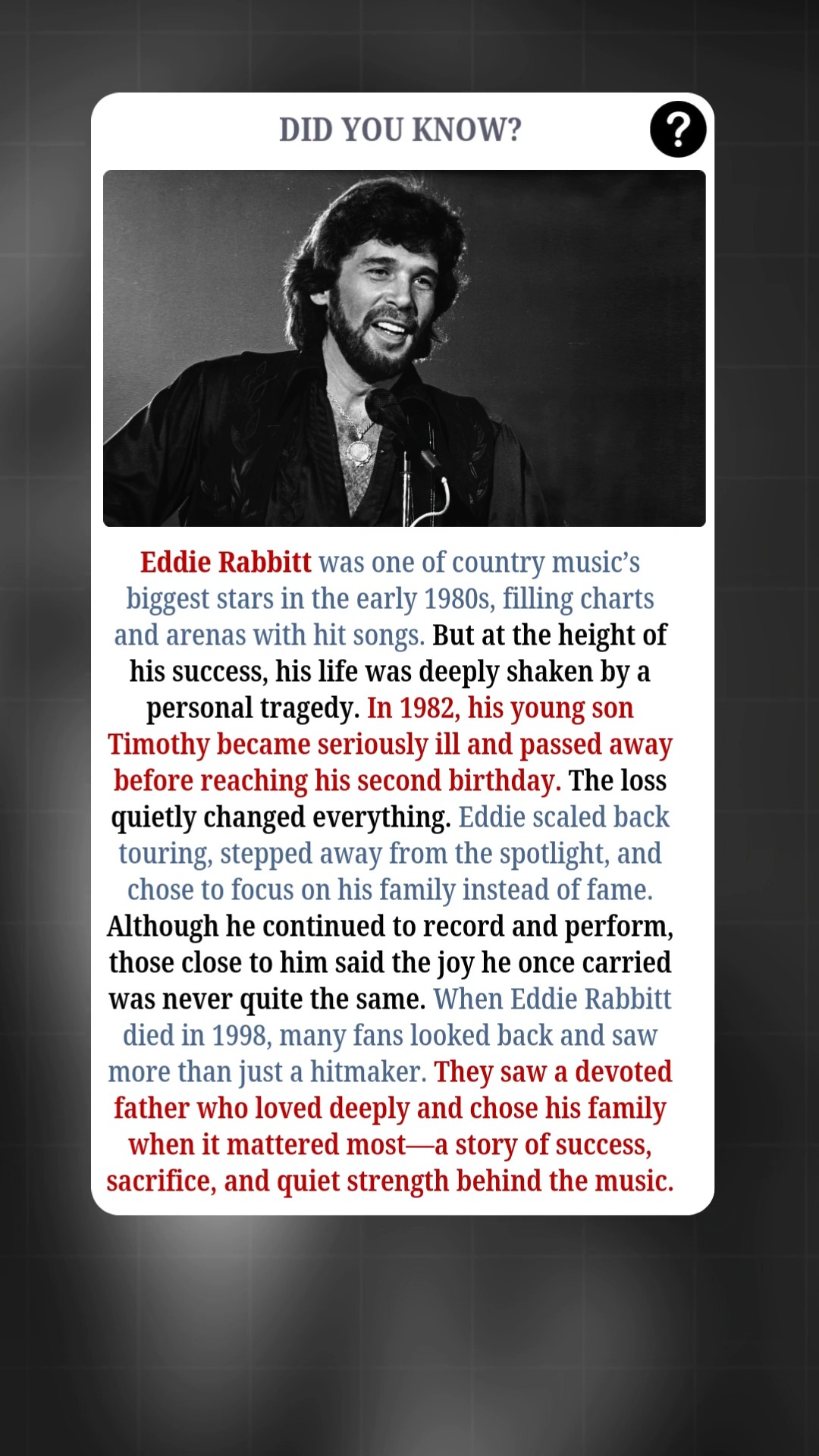 Eddie Rabbitt was a titan of country music in the early 1980s ...