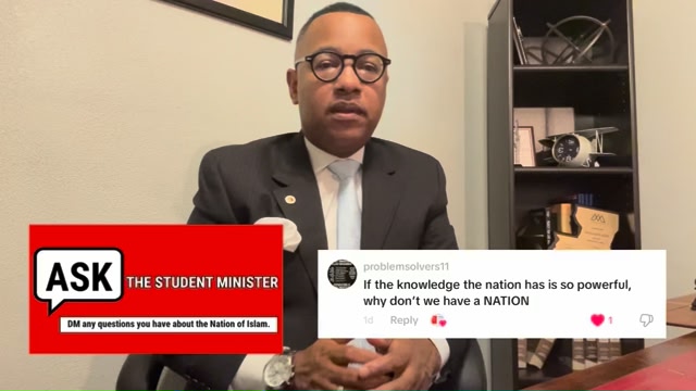 Ask the Student Minister: A Brother asked, “If the Nation’s wisdom is ...