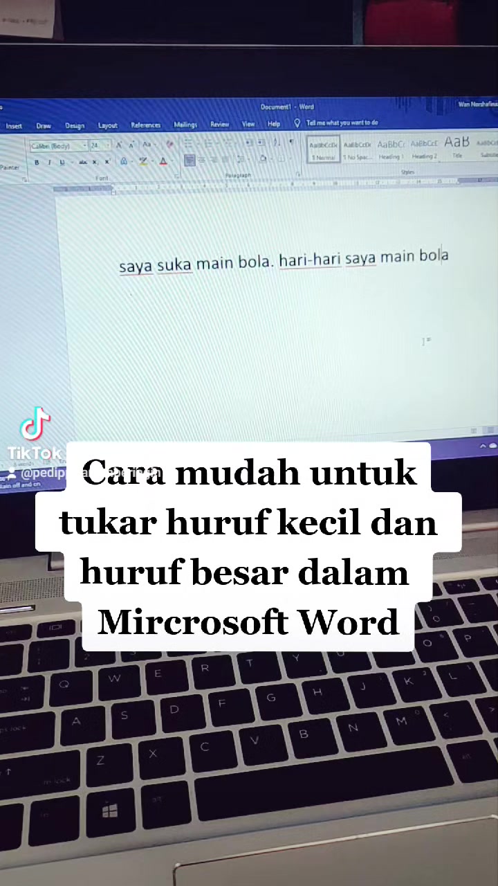 'Tutorial Cara Mudah Tukar Huruf Kecil dan Huruf Besar Microsoft Word ...