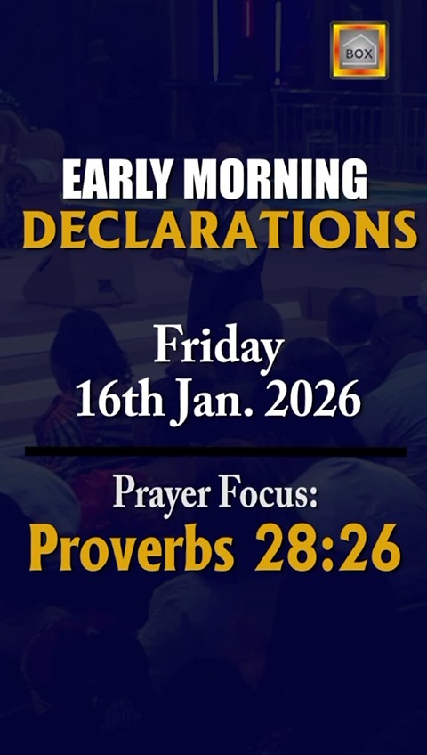 I AM DELIVERED BY WISDOM | EARLY MORNING DECLARATIONS | 16TH JANUARY ...