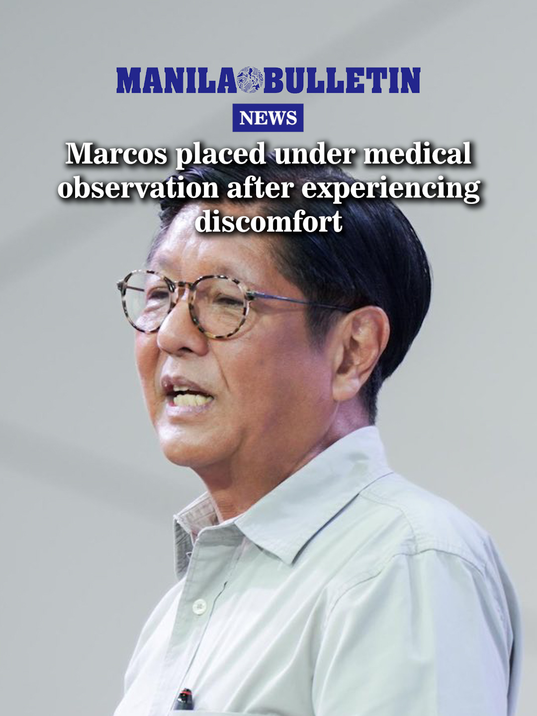 WATCH: President Marcos spent the night under medical observation after ...