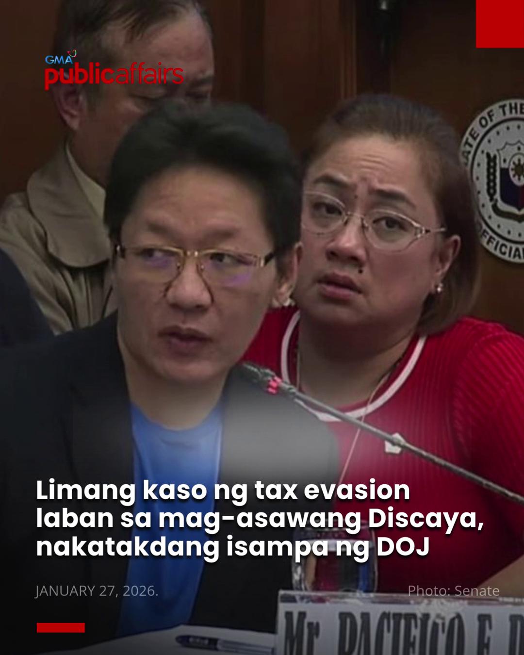 LIMANG KASO NG TAX EVASION LABAN SA MAG-ASAWANG DISCAYA, NAKATAKDANG ...