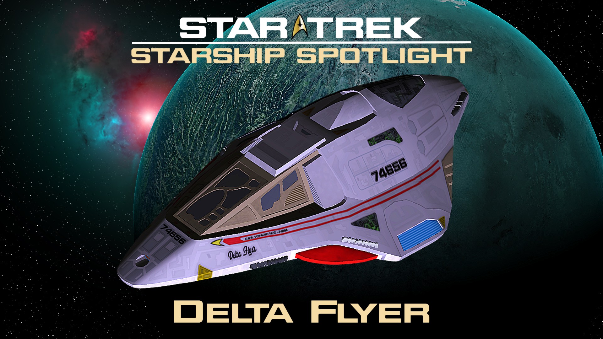 Starship Spotlight: Delta Flyer—Voyager’s Legendary Shuttle ...