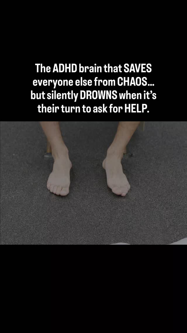 People with ADHD are the first to rescue others… but the last to rescue ...