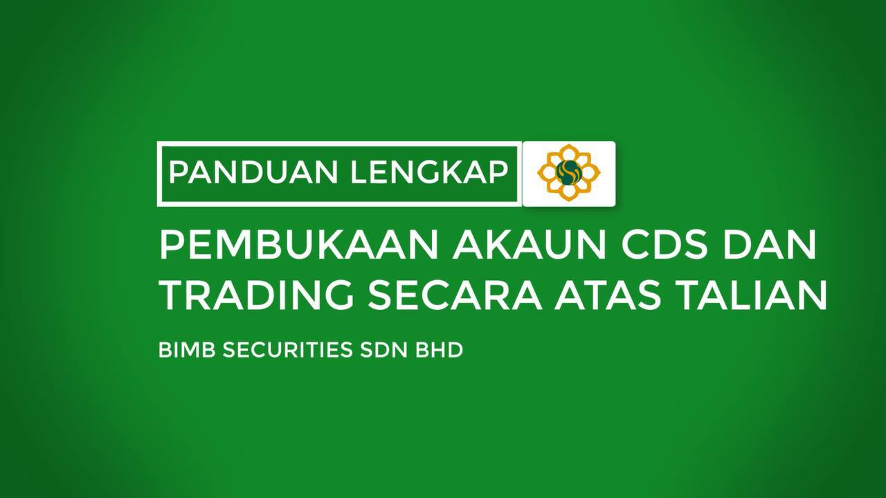 Bimb Securities Sdn Bhd Panduan Lengkap Pembukaan Akaun Cds Dan Trading Secara Atas Talian Facebook