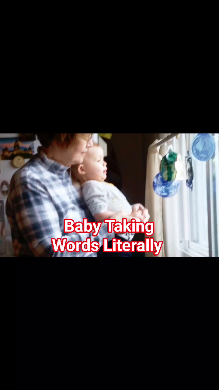 Our Baby Gail Took Grandma's Words Literally! 