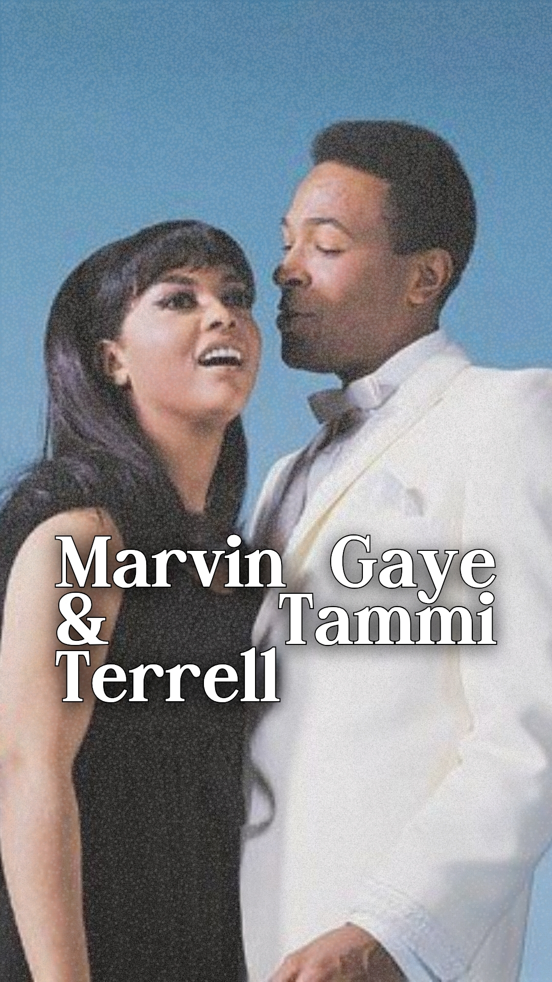 Remembering Tammi Terrell and Marvin Gaye's enduring love story