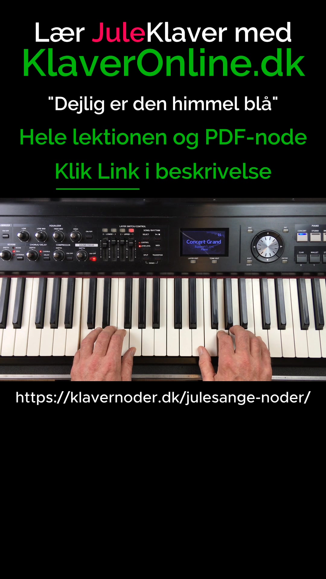 Lær “Dejlig er den himmelblå” på klaver - lige nu - inden jul. Dejlig ...