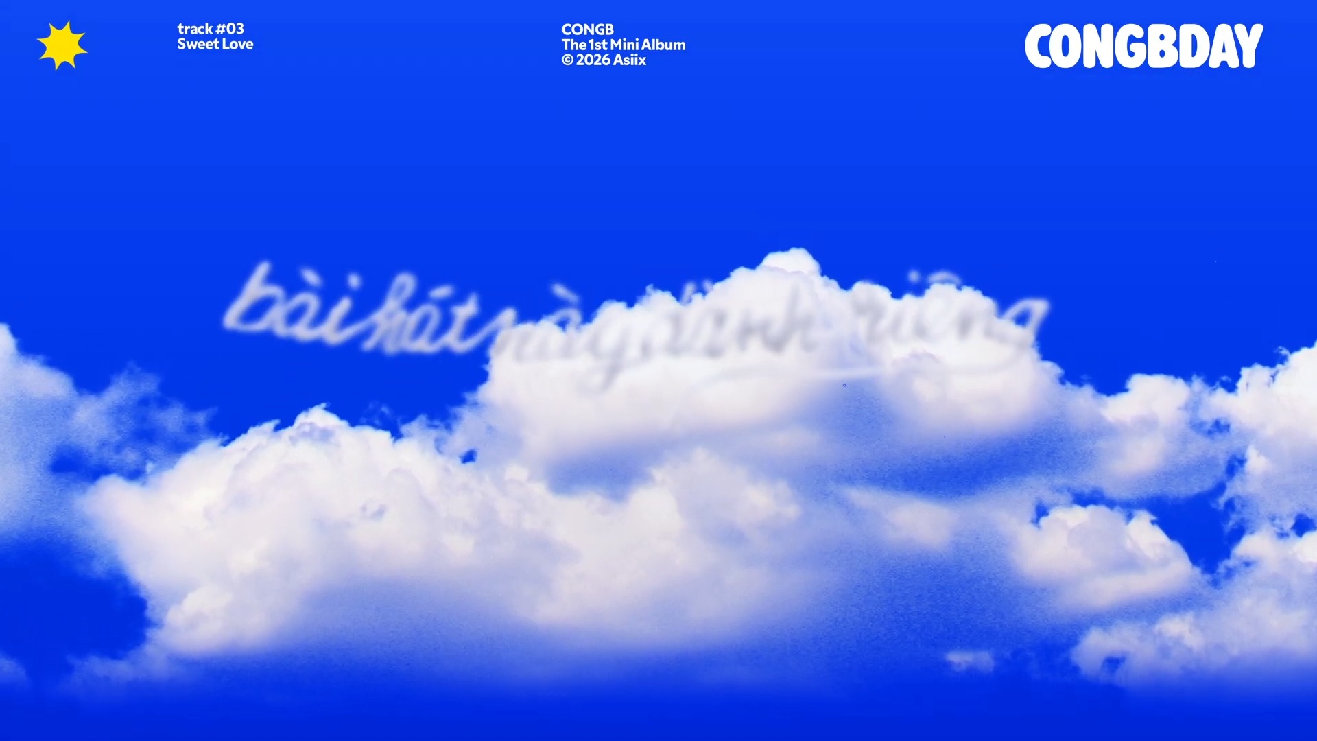 Highlight medley mini album debut của CONGB đã được hé lộ gồm có 5 bài ...