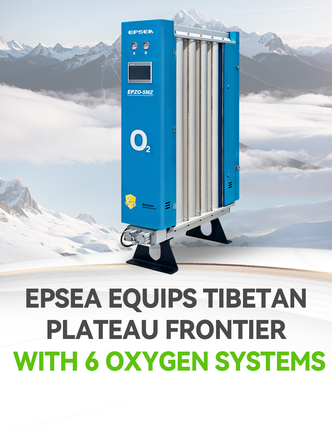 EPSEA Equips Tibetan Plateau Frontier With 6 Oxygen Systems EPSEA One ...