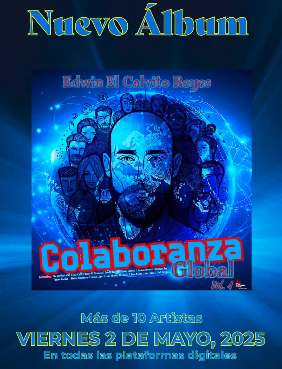 Colaboranza Global ESPERALO 2 MAYO LANZAMIENTO MUNDIAL EDWIN REYES “ El ...