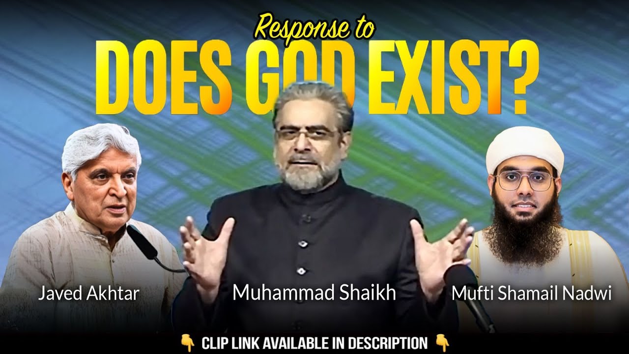 Does God Exist? | Javed Akhtar vs Mufti Shamail Nadwi | Method To Ask ...