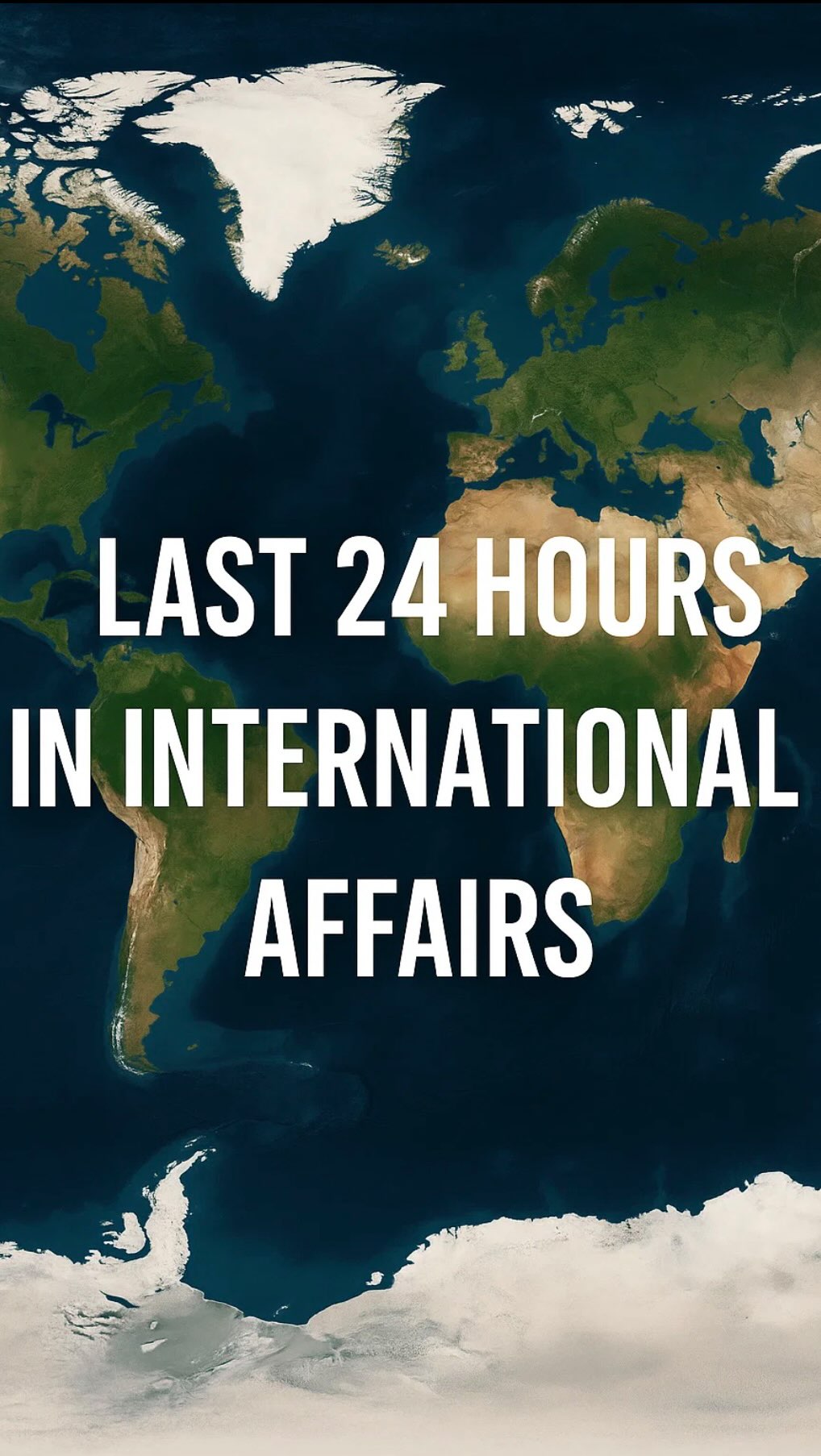 Top Global Geopolitical Developments in the Last 24 Hours | World ...