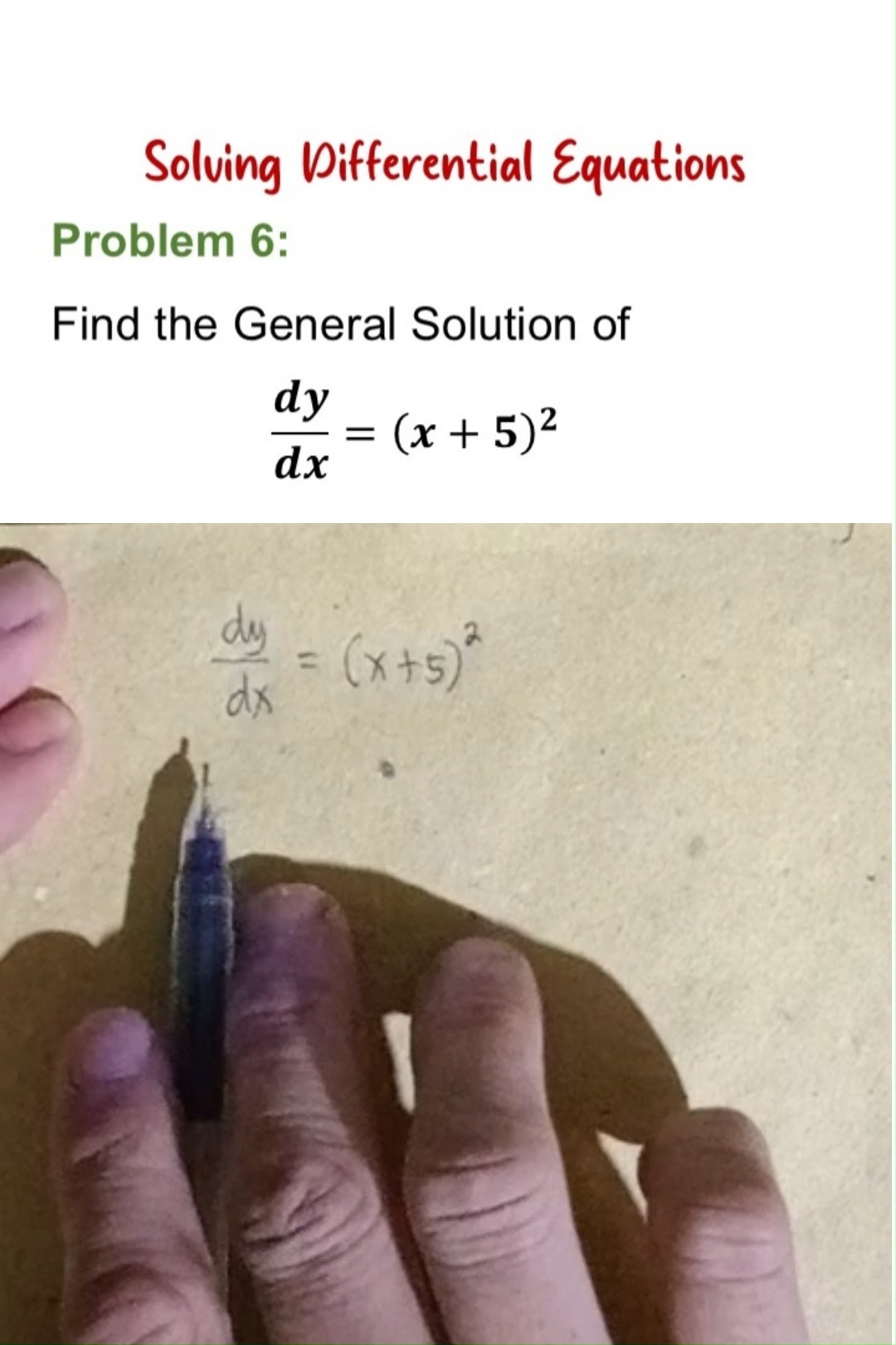 Solving Differential Equations with Separable Variables Problem 6: Find ...