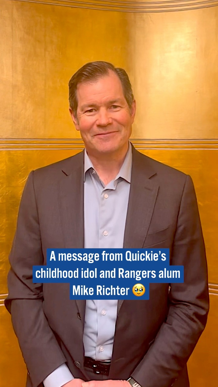A message from Quickie's childhood idol and NYR alum Mike Richter