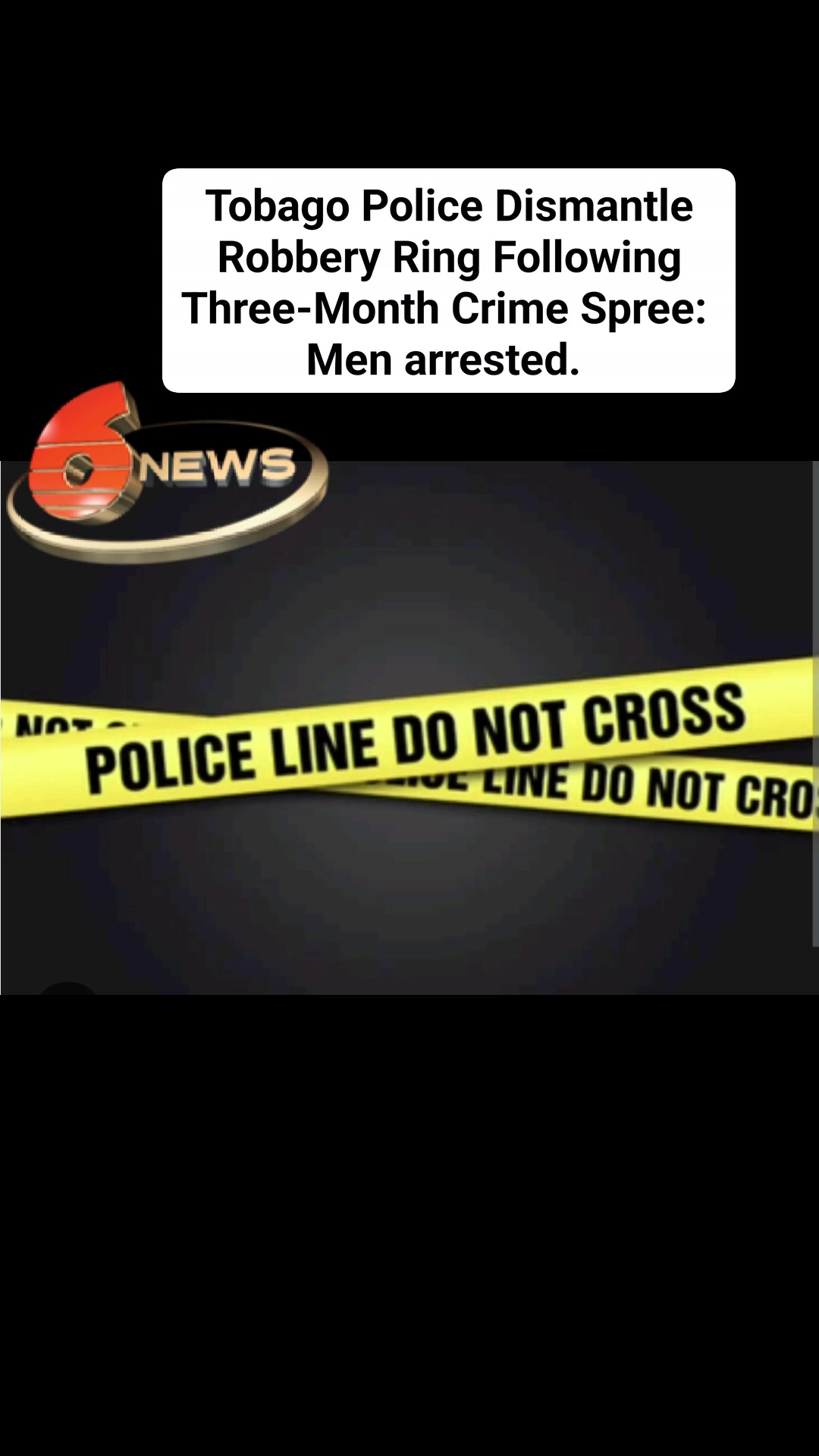 Tobago Police Dismantle Robbery Ring Following Three-Month Crime Spree ...