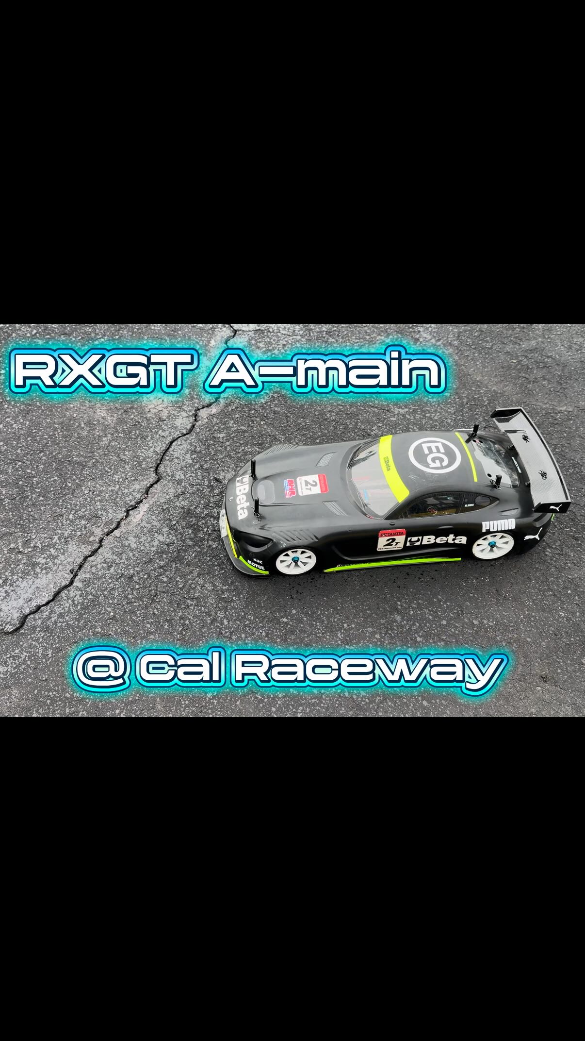RXGT A-main race at Cal Raceway in Orange, California with Notch ...