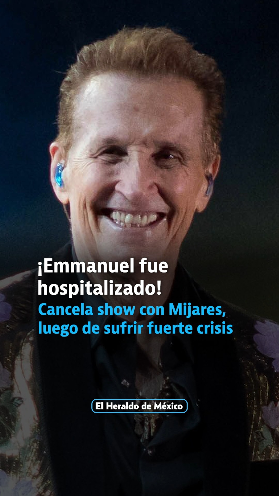 el-cantante-emmanuel-tuvo-que-ser-el-heraldo-de-m-xico-facebook