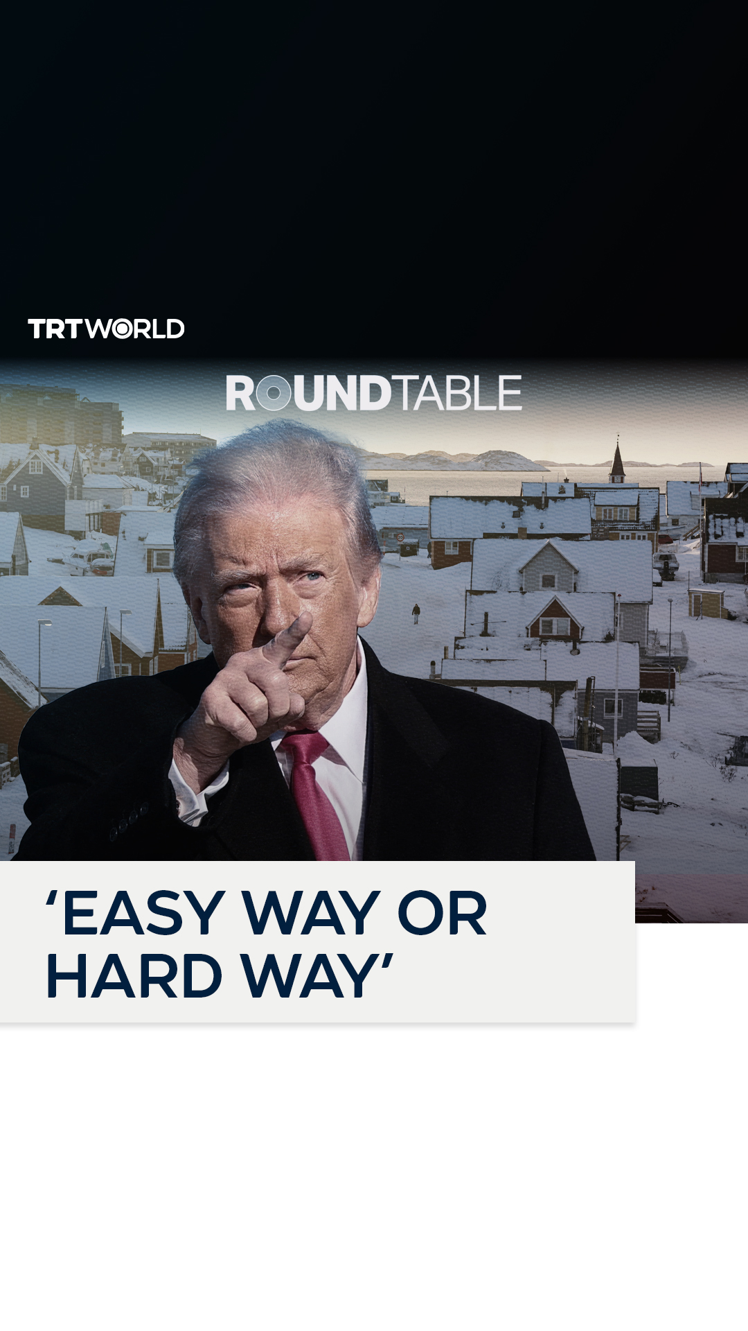 Will US President Donald Trump take Greenland ‘the easy way or the hard ...