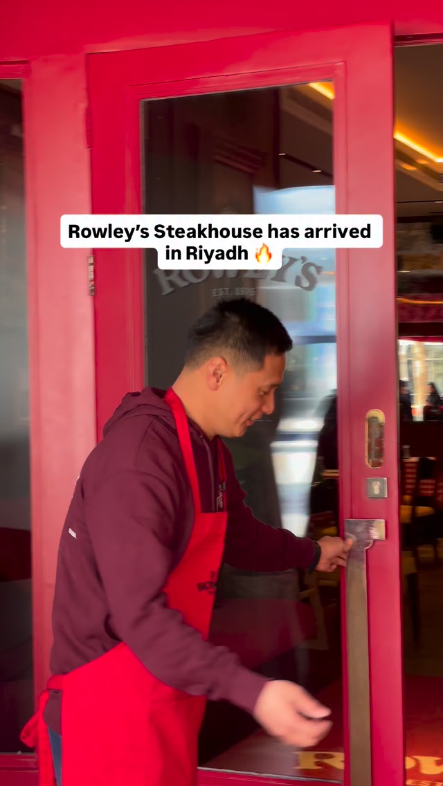 Finally, Rowley’s Steakhouse has opened its first branch in Saudi at ...
