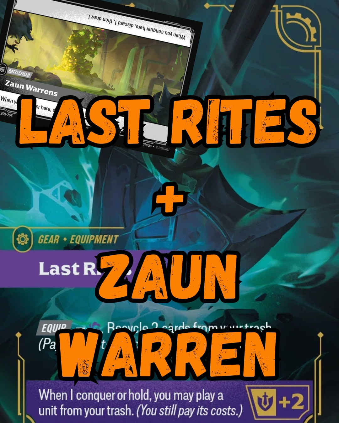 How does Last Rites work in Riftbound TCG?